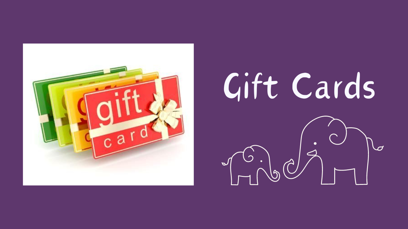 Purple background that has a picture of gift cards and next to it there is white text that reads Gift Cards and has an outline in white of a Mommy and Baby Elephant.